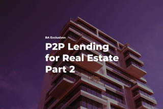 P2P Lending for real estate part 2