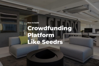 How to build a crowdfunding platform like Seedrs