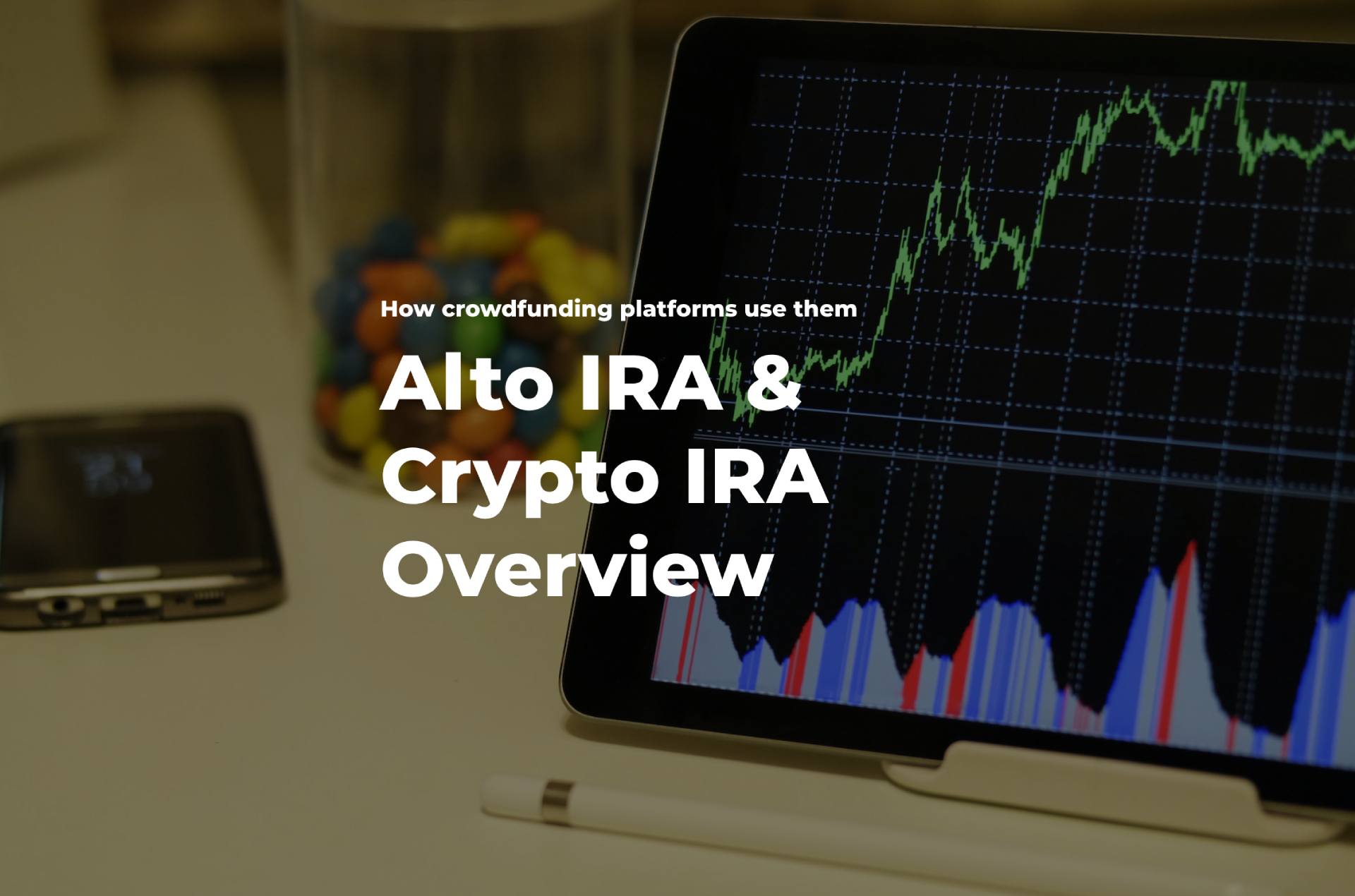 Alto Investing Review: AltoIRA, CryptoIRA, and Competitors