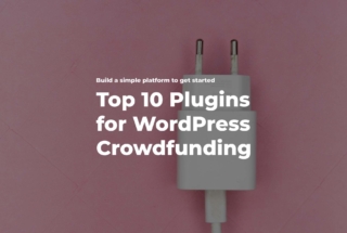 top 10 crowdfunding plugins for wordpress