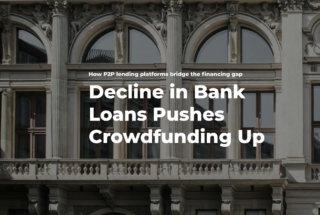decline in bank loans, p2p lending, p2p crowdfunding