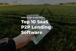 SaaS P2P lending software, SaaS lending platforms, white-label P2P Lending software