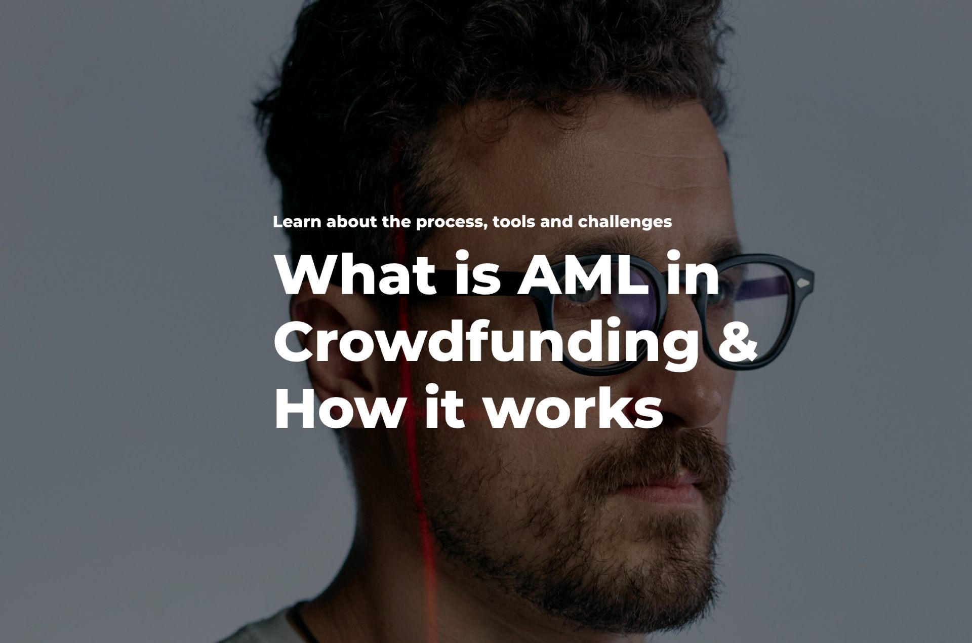 What Is AML and How Does It Work?