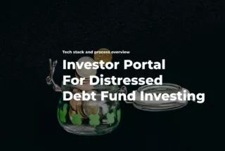 Building an Investor Portal for Distressed Debt Funds